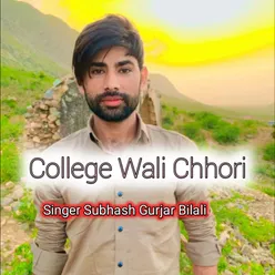 College Wali Chhori